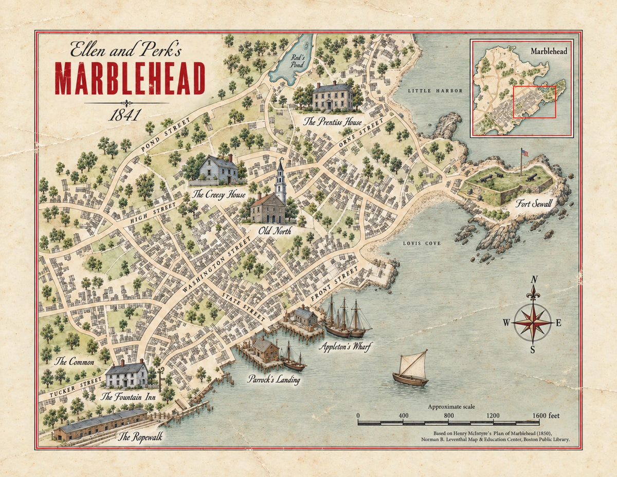 Illustrated map of Ellen and Perk's Marblehead in 1841, with the Prentiss House, the Creesy House, Old North, Fort Sewall, Appleton's Wharf, Parrock's Landing, the Fountain Inn, the Common and the ropewalk